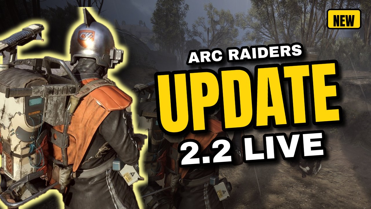 ARC Raiders Update 2.2 Patch Notes: Hydra Buff, Turbine Spawns and the PvE Test's End